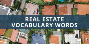 Real Estate Vocabulary Words